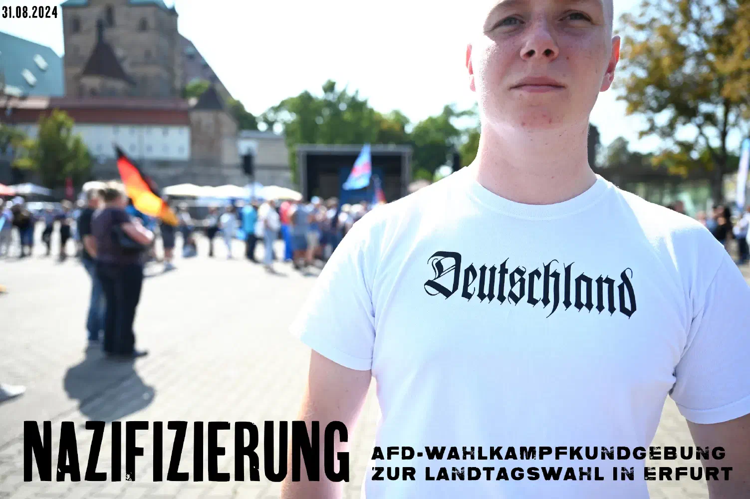 Nazifizierung: Wahlkampfabschluss der AfD in Thüringen