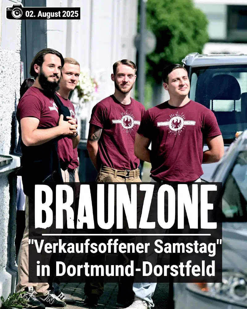 Braunzone - verkaufsoffener Samstag im Nazikiez Dortmund-Dorstfeld